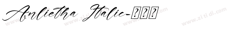 Anlietha Italic字体转换